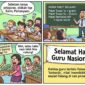 Kartun satir Hari Guru Nasional ini menyoroti fenomena bergesernya peran guru dari pendidik menjadi sekadar pekerja pendidikan. Melalui humor absurd, komik menggambarkan bagaimana tuntutan administrasi, beban jam mengajar, dan tekanan ekonomi membuat guru sibuk mengejar pendapatan hingga nilai-nilai mendidik perlahan memudar. Sebuah pengingat bahwa pendidikan butuh lebih dari sekadar profesi—ia membutuhkan jiwa pendidik.